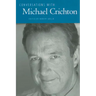 Conversations with Michael Crichton