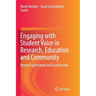Engaging with Student Voice in Research, Education and Community: Beyond Legitimation and Guardianship