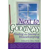 Next to Godliness: Finding the Sacred in Housekeeping