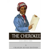 Native American Tribes: The History and Culture of the Cherokee