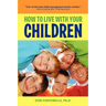 How to Live with Your Children