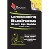 Landscaping Business Start-Up Guide