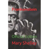 Frankenstein: Official Edition