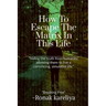 How To Escape The Matrix In This Life