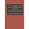 Developments and Research on Aging: An International Handbook