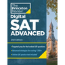 Princeton Review Digital SAT Advanced, 2nd Edition: Prep & Practice for the Hardest Question Types on the SAT