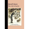 Mendl Mann's 'The Fall of Berlin'