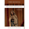 Friar Bernard Bakonja: His Schooling and Tonsure
