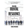 Realising Mental Resilience: Unleashing Individual & Team Potentials