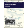 ROYAL AUSTRALIAN NAVY 1939-1942 Volume 1: Australia in the War of 1939-1945