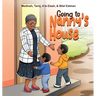 Going to Nanny's House