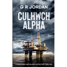 Culhwch Alpha: A Highlands and Islands Detective Thriller