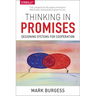 Thinking in Promises: Designing Systems for Cooperation