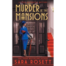 Murder at the Mansions: A 1920s Historical Mystery