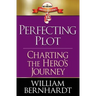 Perfecting Plot: Charting the Hero's Journey