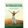 My Therapeutic Lifestyle Changes Workbook: Creating a Comprehensive Plan for a Calm, Ordered Life