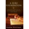 A Sure Foundation