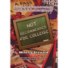 Not Recommended for College