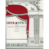 Operantics with Wolfgang Amadeus Mozart