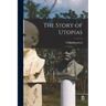 The Story of Utopias