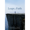 Leaps of Faith: Sermons from the Edge