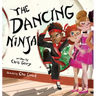 The Dancing Ninja