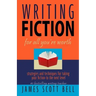 Writing Fiction For All You're Worth
