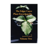 The Edgar Cayce Plant Encyclopedia Volume II