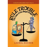 Rule Trouble: The Case of the Illegal Dragon