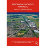 Residential Property Appraisal: Volume 1 - Valuation and Law