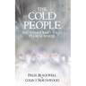 The Cold People: and Other Fairy Tales from Nowhere