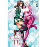 A Most Unlikely Hero, Volume 2