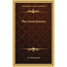 The Great Known