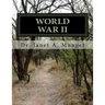 World War II: History of Our Country: America's Story Book 4 for Children, Teens, Tweens, and Adults