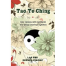 Tao Te Ching: New Version with 14 Floral Yin Yang Coloring Symbols