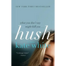 Hush