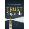Trust Signals: Brand Building in a Post-Truth World