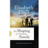 Shaping of a Christian Family