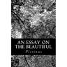 An Essay on the Beautiful