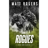 Rogues: A King & Slater Thriller