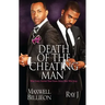Death of the Cheating Man: What Every Woman Must Know about Men Who Stray