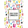 Parent Teacher Communication: Teachers Student Contact Log, Record Information Book, Email, Phone, Or In-Person Meetings & Conferences Notes Pages, Lo