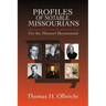 Profiles of Notable Missourians: For the Missouri Bicentennial
