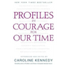 Profiles in Courage for Our Time