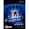 Community Engagement Step-By-Step Action Kit 2nd Edition