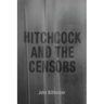 Hitchcock and the Censors