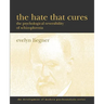 The Hate That Cures: The Psychological Reversibility of Schizophrenia