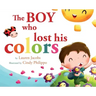 The Boy who lost his colors