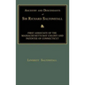 Ancestry and Descendants of Sir Richard Saltonstall: First Associate of the Massachusetts Bay Colony and Patentee of Connecticut
