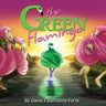 The Green Flamingo